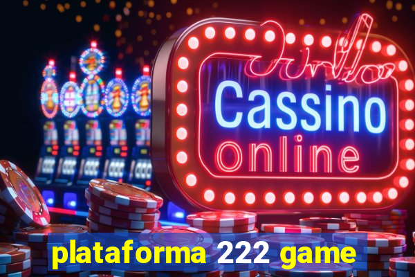 plataforma 222 game